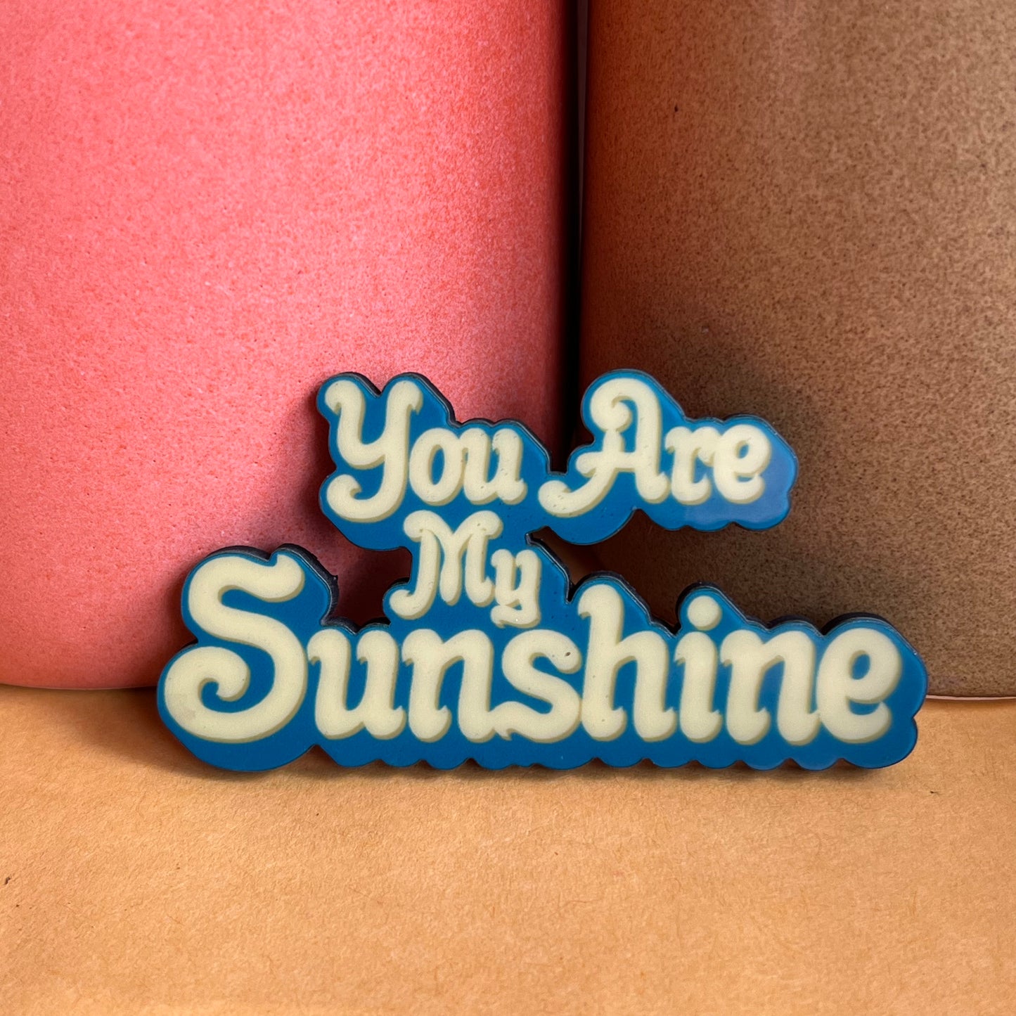 Sunshine Fridge Magnet