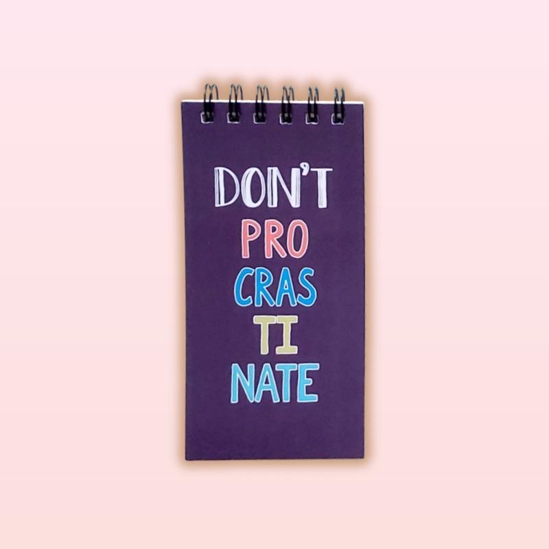 Don't Procrastinate | Daily Planner