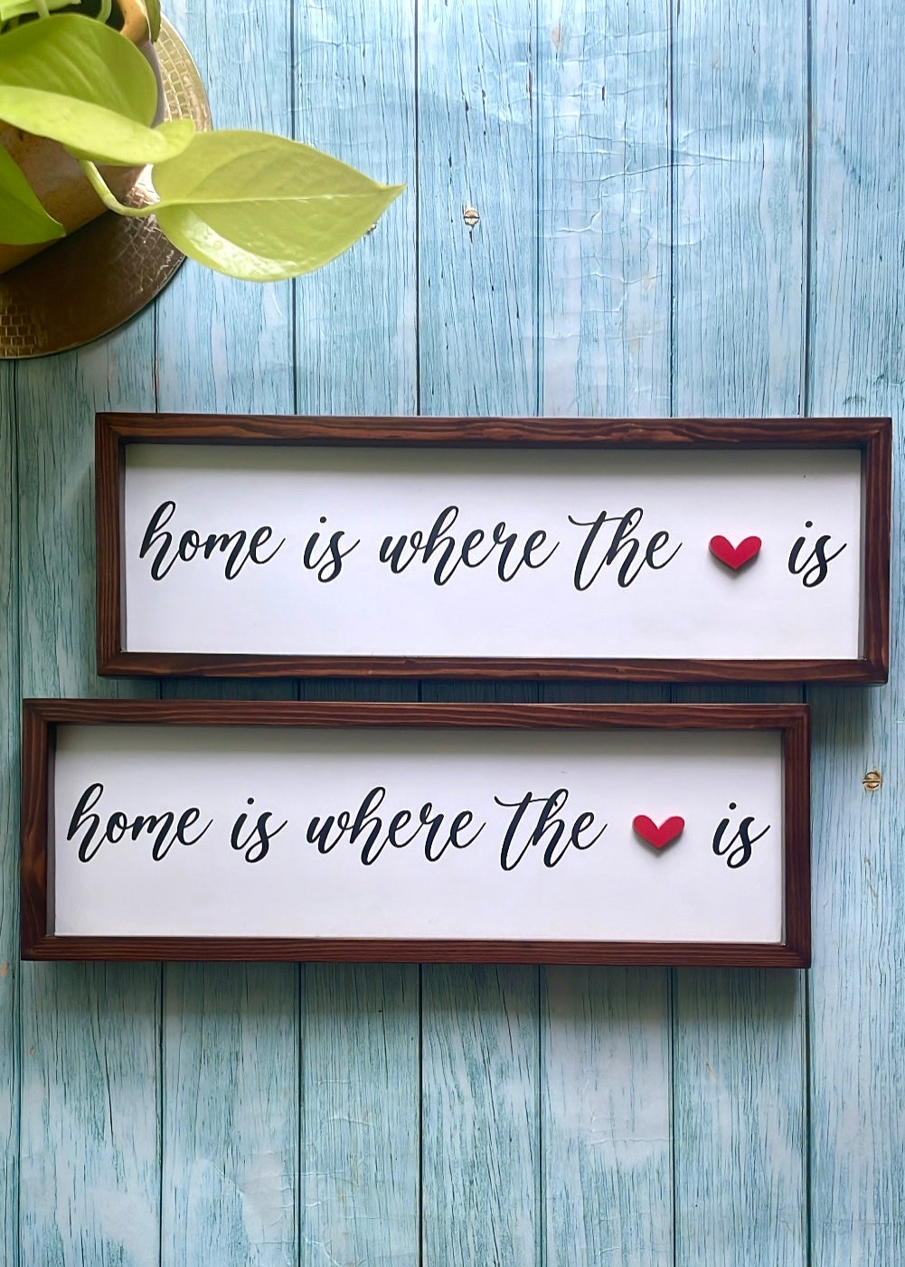 Home is where the heart is frame