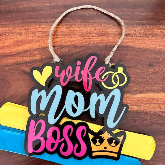 Wife Mom Boss Wall Hanging